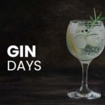 Gin Days