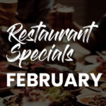 Restaurant Specials Février