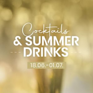 Cocktails & Summer Drinks